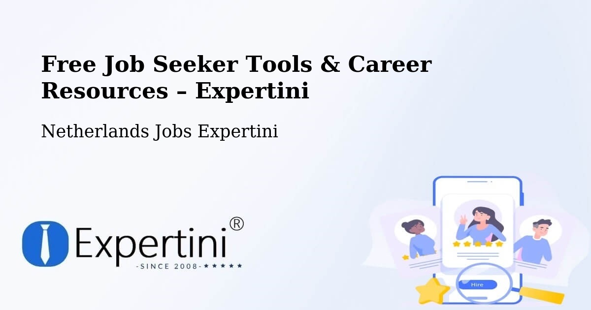 Free Job Seeker Tools & Career Resources – Dongen - Dongen, Netherlands Jobs Expertini
